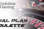 Dual Play Roulette» от «Evolution Gaming