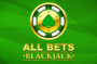 all Bets Blackjack